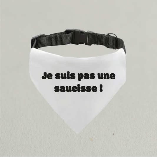 Bandana "Je suis pas une saucisse !"